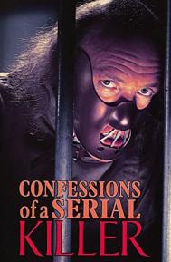 Confessions of a Serial Killer poster