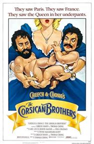 Cheech & Chong's the Corsican Brothers poster