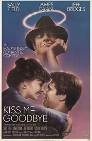 Kiss Me Goodbye poster