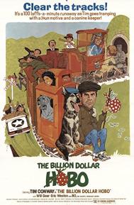 The Billion Dollar Hobo poster
