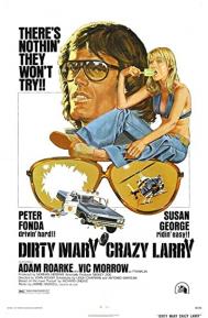 Dirty Mary Crazy Larry poster
