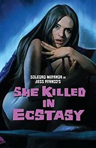 She Killed in Ecstasy poster