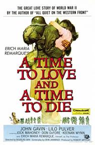 A Time to Love and a Time to Die poster