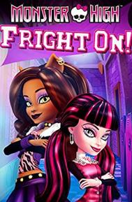 Monster High: Fright On poster