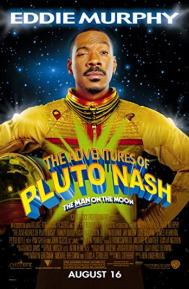 The Adventures of Pluto Nash poster