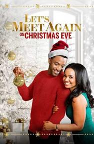 Let's Meet Again on Christmas Eve poster