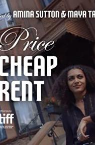 The Price of Cheap Rent poster