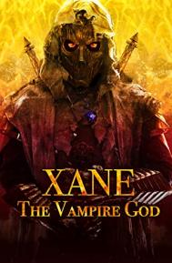 Xane: The Vampire God poster