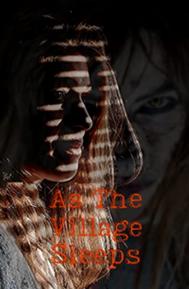 As the Village Sleeps poster