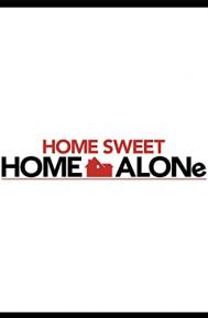Home Sweet Home Alone poster