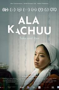 Ala Kachuu - Take and Run poster