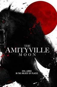 The Amityville Moon poster