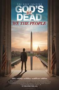 God's Not Dead: We the People poster