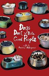 Dogs Don't Bite Good People poster