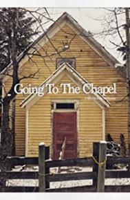 Going to the Chapel poster