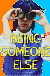 Being Someone Else poster