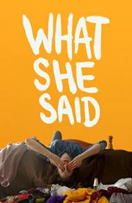 What She Said poster