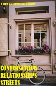 Conversations Relationships Streets poster