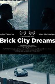 Brick City Dreams poster