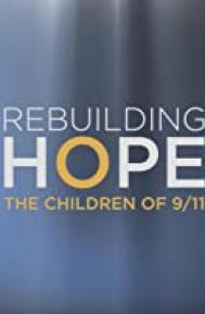 Rebuilding Hope: The Children of 9/11 poster