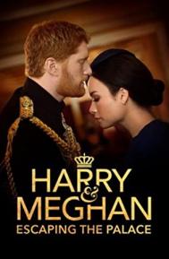 Harry & Meghan: Escaping the Palace poster