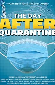 The Day After Quarantine poster