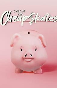 Call in the Cheapskates poster