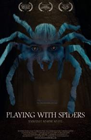 Playing with Spiders poster