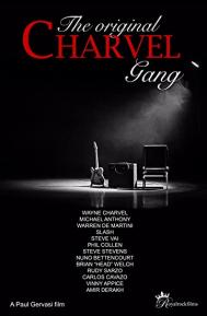 The Original Charvel Gang poster