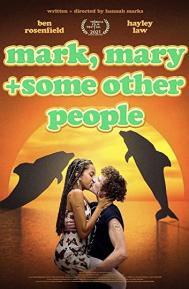 Mark, Mary & Some Other People poster