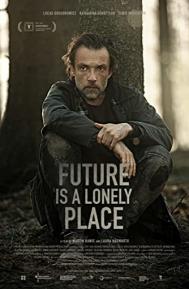 Future Is a Lonely Place poster