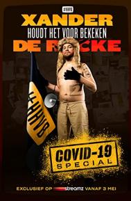 Xander De Rycke: Houdt Het Voor Bekeken Covid-19 Special poster