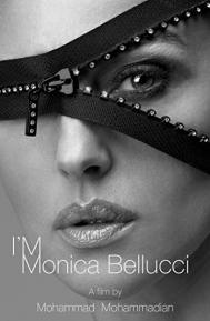 I'm Monica Bellucci poster